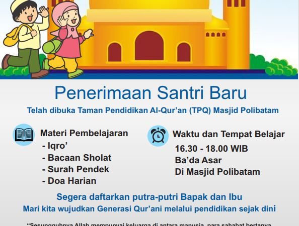 Penerimaan Santri Baru TPQ - Masjid Kampus Politeknik negeri Batam